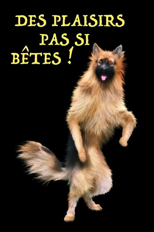 Des plaisirs pas si b?tes