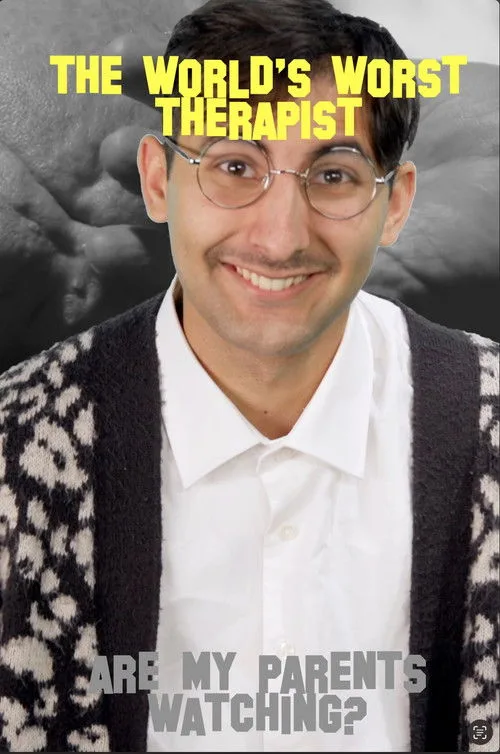 The World’s Worst Therapist